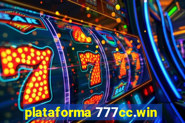 plataforma 777cc.win